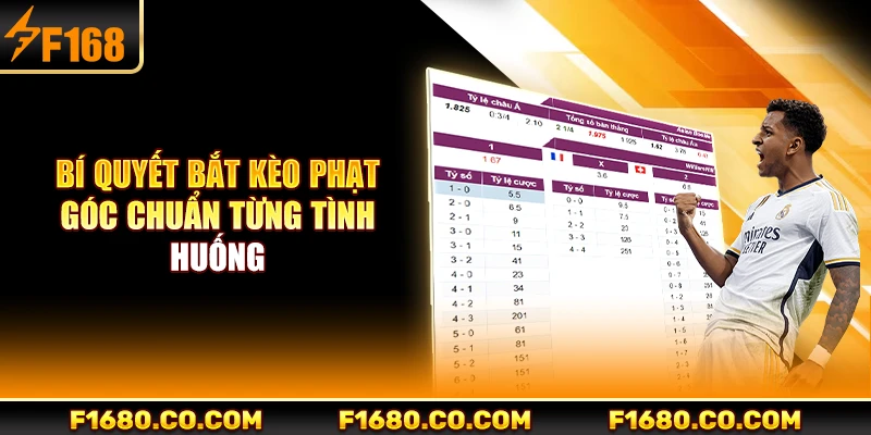 Bí Quyết Bắt Kèo Phạt Góc Chuẩn Từng Tình Huống